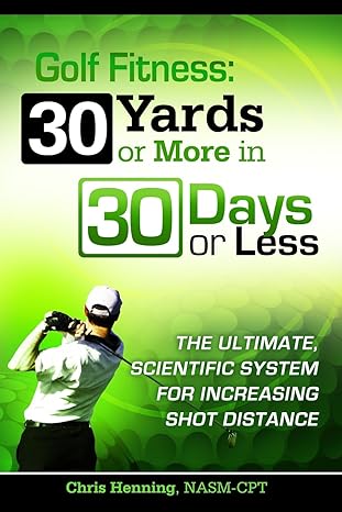 golf fitness 30 yards or more in 30 days or less  christian henning 1495272915 ,  978-1495272912