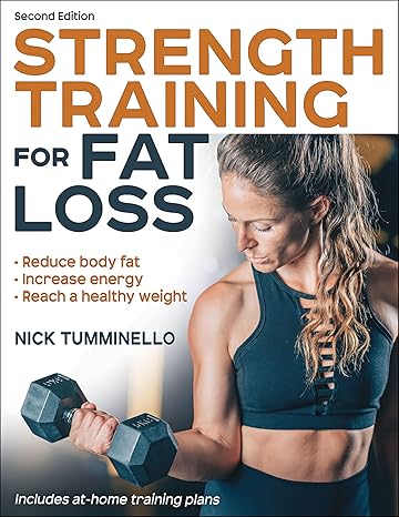 strength training for fat loss  nick tumminello 1718218486 ,  978-1718218482