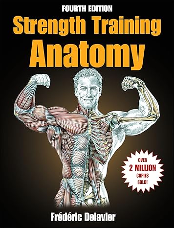 strength training anatomy frederic delavier 1718214863, 978-1718214866