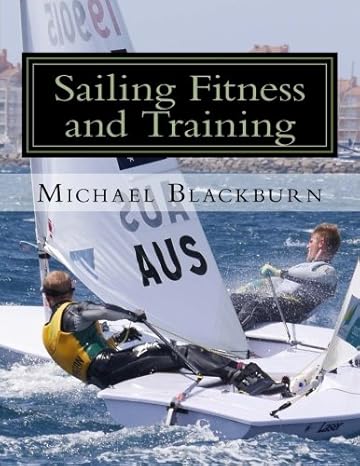 sailing fitness and training mr michael blackburn 151183188x, 978-1511831888