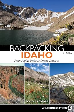 backpacking idaho from alpine peaks to desert canyons douglas lorain 0899977731, 978-0899977737