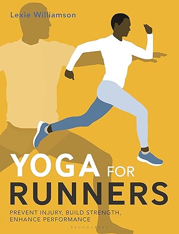 Yoga For Runners Prevent Injury Build Strength Enhance Performance