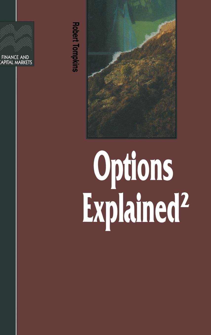 options explained 2nd edition tompkins, robert (miverva consultants 0333628071, 9780333628072
