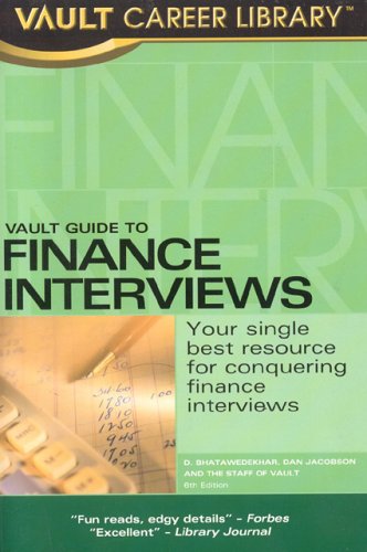 vault guide to finance interviews 6th edition d. bhatawedekhar, dan jacobson, hussam hamadeh 1581313047,