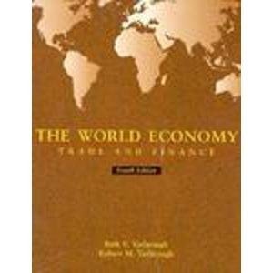 world economy trade and finance 4th edition beth v. yarbrough, robert m. yarbrough 0030177642, 9780030177644