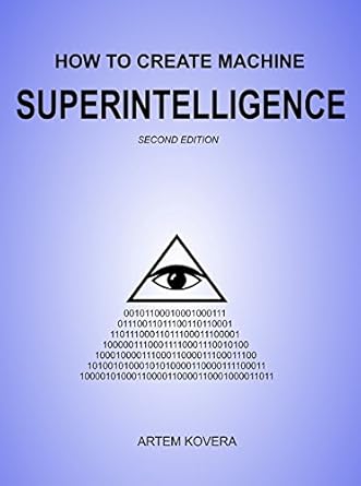 how to create machine superintelligence a quick journey through classical/quantum computing artificial
