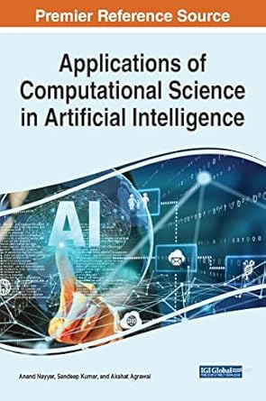 applications of computational science in artificial intelligence 1st edition anand nayyar ,sandeep kumar
