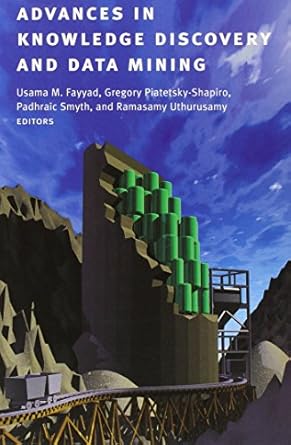 advances in knowledge discovery and data mining 1st edition usama m fayyad ,gregory piatetsky shapiro