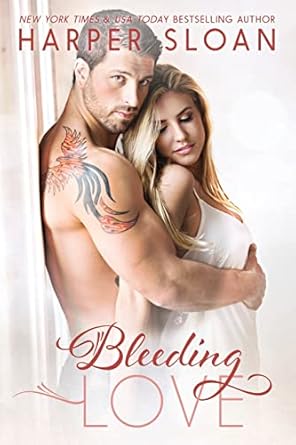 bleeding love  harper sloan 1514626071, 978-1514626078