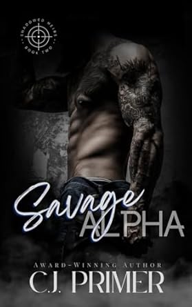 savage alpha shadowed heirs book two  c j primer b0cr9876fn, 979-8873570942