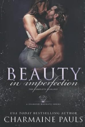 beauty in imperfection a diamond magnate series  charmaine pauls b0bjh5cs3g, 979-8358728455
