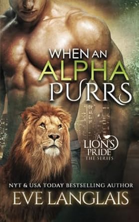 when an alpha purrs  eve langlais 1511990880, 978-1511990882