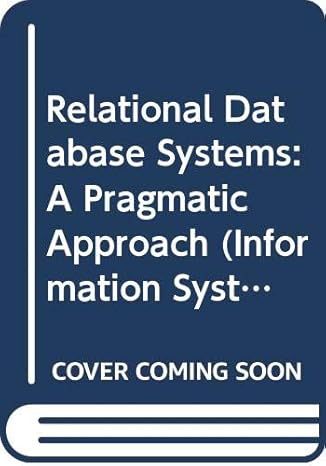relational database systems a pragmatic approach 1st edition paul beynon davies 0632031166, 978-0632031160