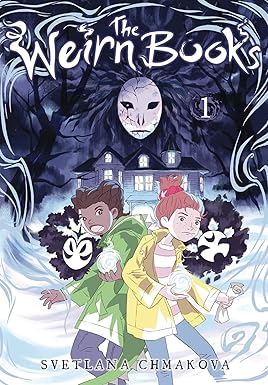 the weirn books vol 1 be wary of the silent woods 1st edition svetlana chmakova 1975311221, 978-1975311223