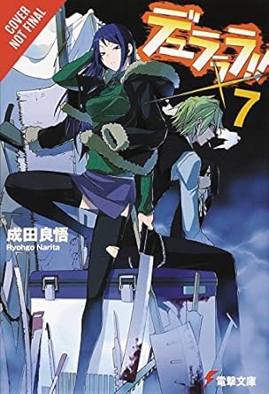 durarara vol 7 7 1st edition ryohgo narita ,suzuhito yasuda 0316439681, 978-0316439688