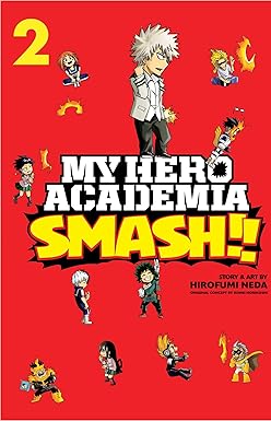 my hero academia smash vol 2 1st edition hirofumi neda ,kohei horikoshi 1974708675, 978-1974708673