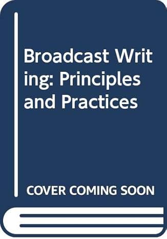 broadcast writing principles and practices internat.2r. edition roger l walters 0071137793, 978-0071137799