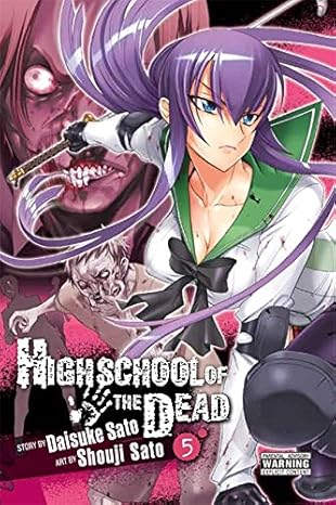 highschool of the dead vol 5 1st edition daisuke sato ,shouji sato 0316132462, 978-0316132466