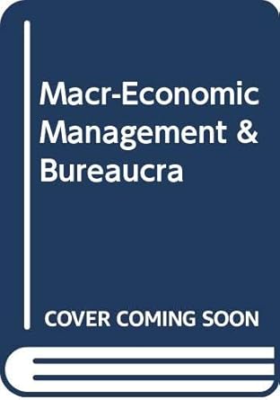 macro economic management and bureaucracy the case of botswana 1st edition jan isaksen 9171061924,