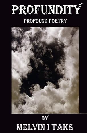 profundity 1st edition mr. melvin i taks 1719180490, 978-1719180498