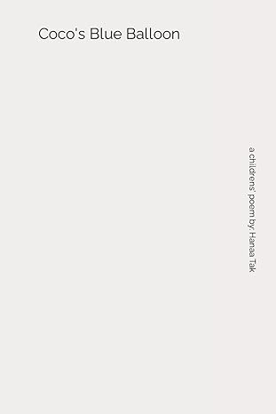 coco s blue balloon 1st edition hanaa tak 979-8865117810