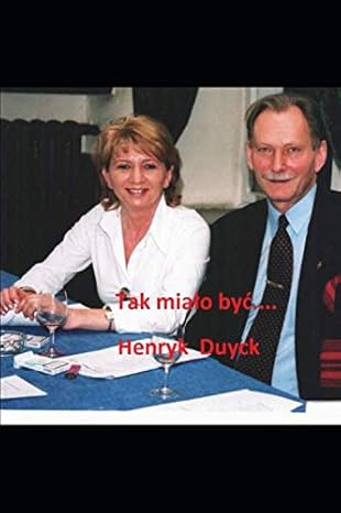 tak mia o by tak mog o by 1st edition henryk duyck 1070298719, 978-1070298719
