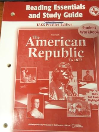 the american republic to 1877 1st edition brinkley ritchie ppleby 0078605369, 978-0078605369