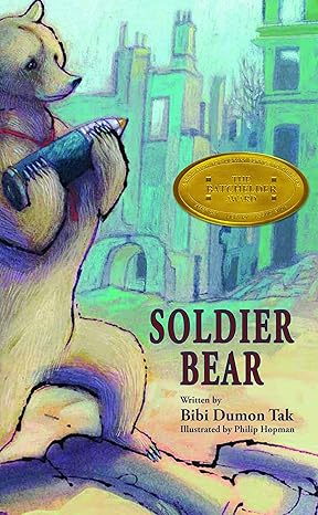 soldier bear 1st edition bibi dumon tak, philip hopman 0802854362