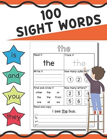 100 sight words many ways to practice reading handwriting tracing coloring finding counting and writing