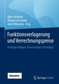 funktionsverlagerung und verrechnungspreise 1st edition  3658090251, 9783658090258