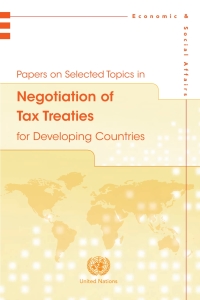 papers on selected topics in negotiation of tax treaties for developing countries 1st edition  9211591066,