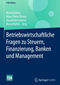 betriebswirtschaftliche fragen zu steuern finanzierung banken und management 1st edition  3658167297,