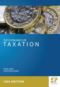 economics of taxation 1st edition simon james, christopher nobes 9781906206425