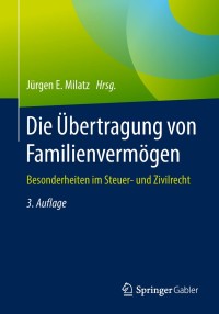 die ubertragung von familienvermogen 1st edition  3658209224, 9783658209223