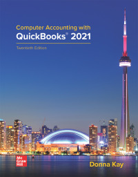 computer accounting with quickbooks 2021 1st edition donna kay 1259917002, 9781259917004