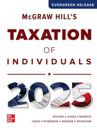 mcgraw hills taxation of individuals 2024 edition 1st edition brian spilker 1265364818, 9781265364816