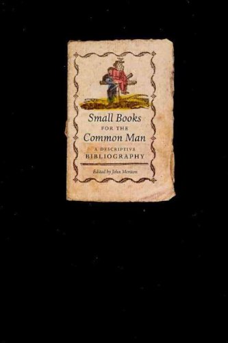 small books for the common man a descriptive bibliography 1st edition edited by: john meriton and carlo