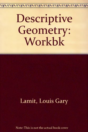 descriptive geometry  g. lamit 0131998285, 9780131998285