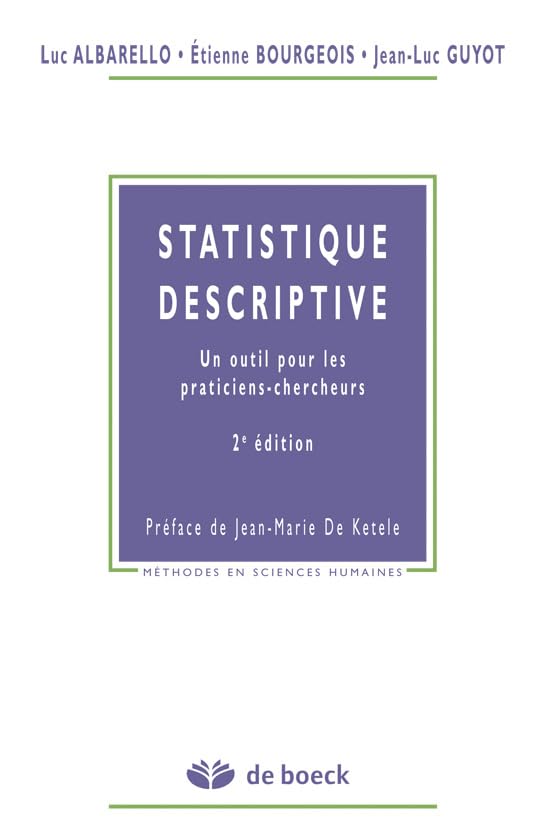 statistique descriptive 2nd edition albarello, luc, bourgeois, etienne, guyot, jean luc 2804152561,