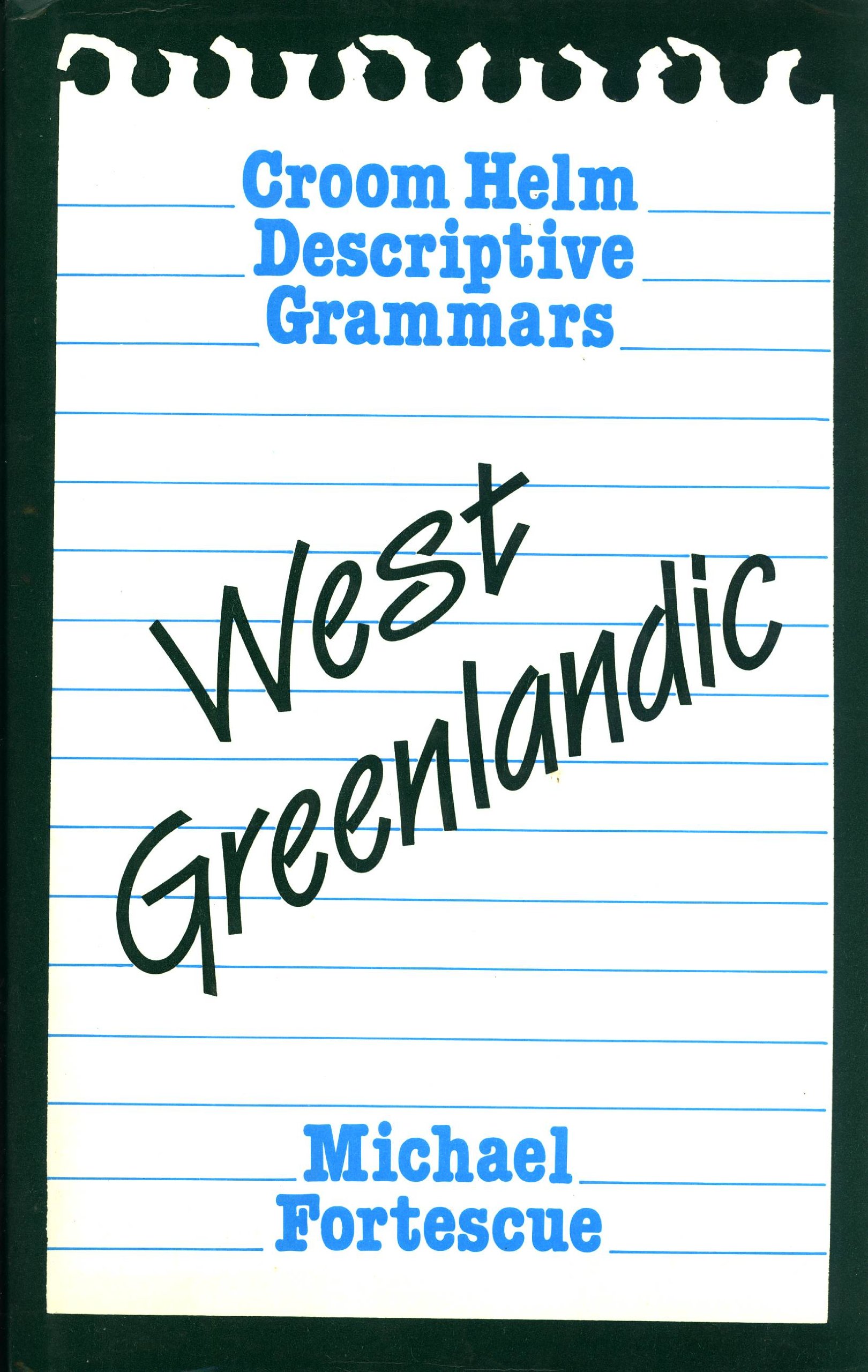 west greenlandic y 1st printing edition fortescue, micheal d. 070991069x, 9780709910695