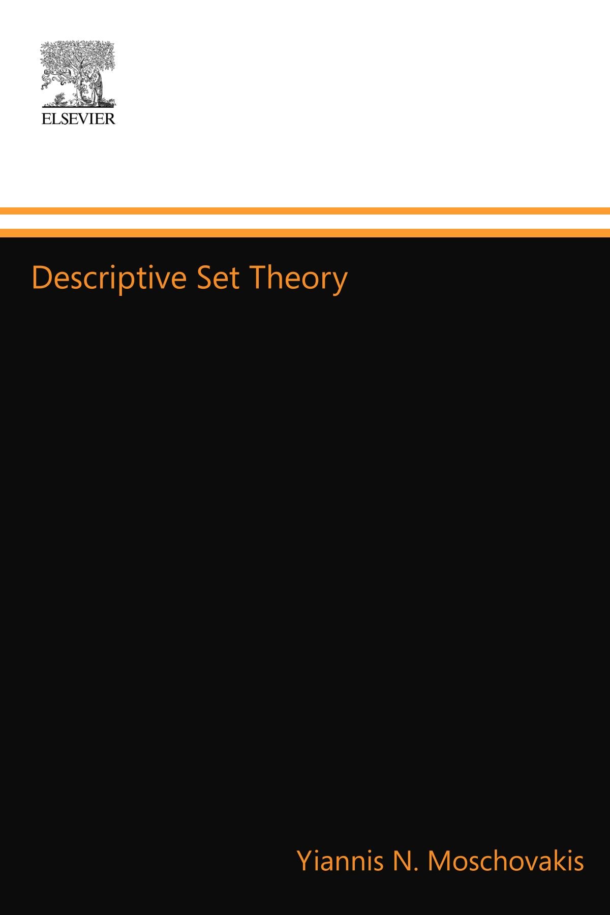 descriptive set theory 1st edition moschovakis, yiannis n. 0444701990, 9780444701992
