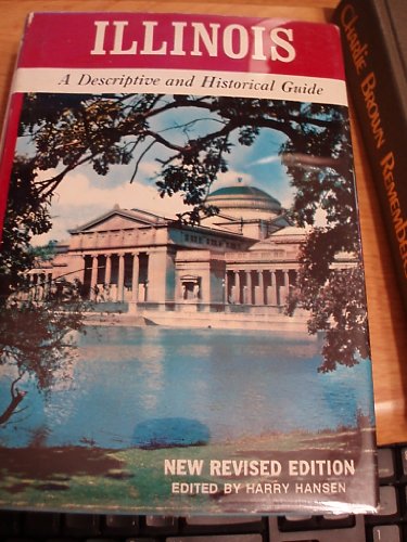 illinois a descriptive and historical guide revised edition hansen, harry (editor) 0803833814, 9780803833814