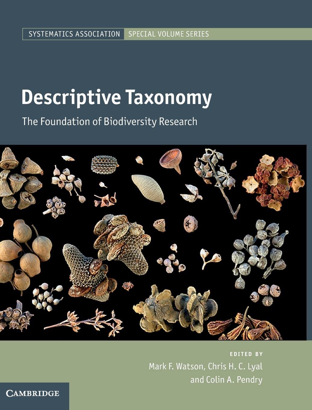 descriptive taxonomy the foundation of biodiversity research 1st edition watson, mark f. 0521761077,