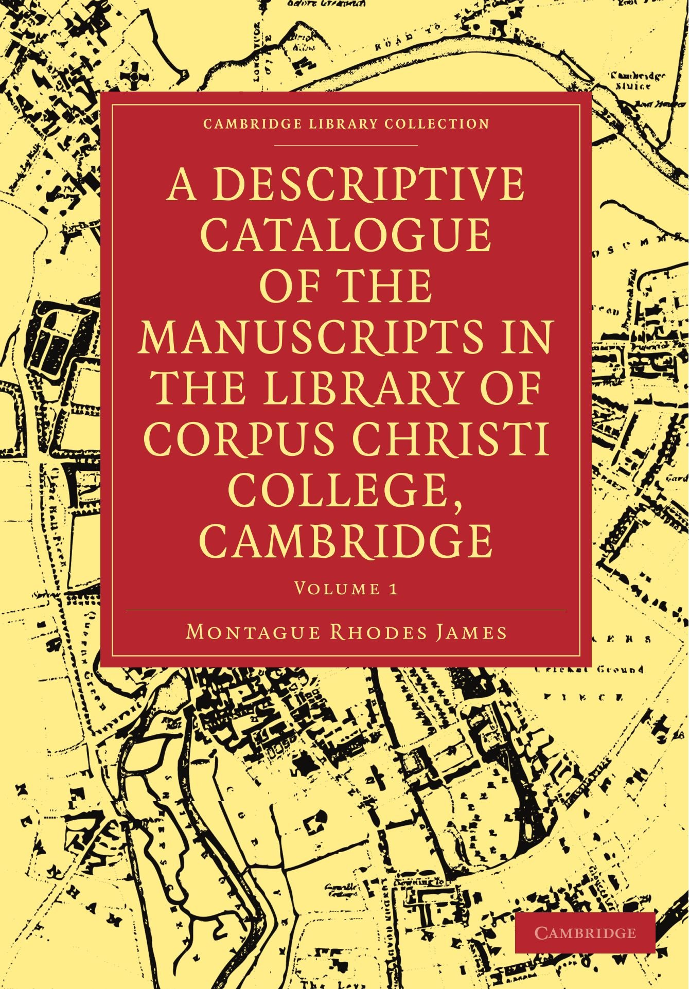 a descriptive catalogue of the manuscripts in the library of corpus christi college cambridge 1st edition