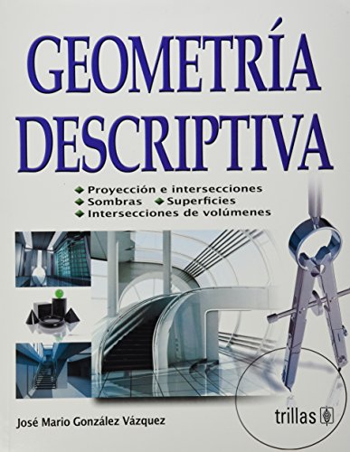 geometria descriptiva / descriptive geometry  vazquez, jose mario gonzalez 6071700620, 9786071700629