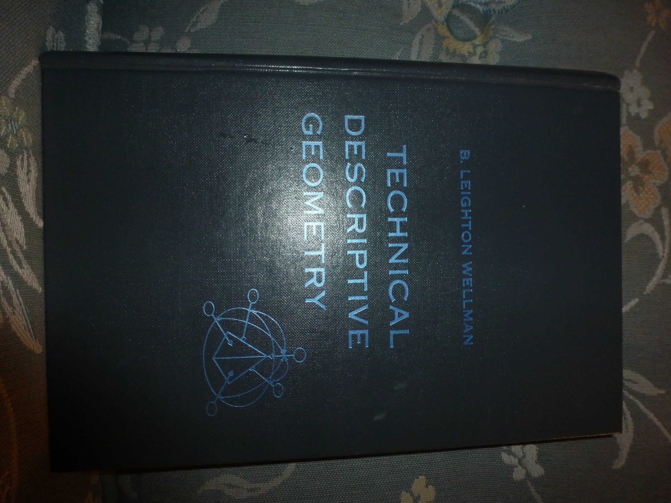 technical descriptive geometry 2nd edition wellman, b. l. 0070692343, 9780070692343
