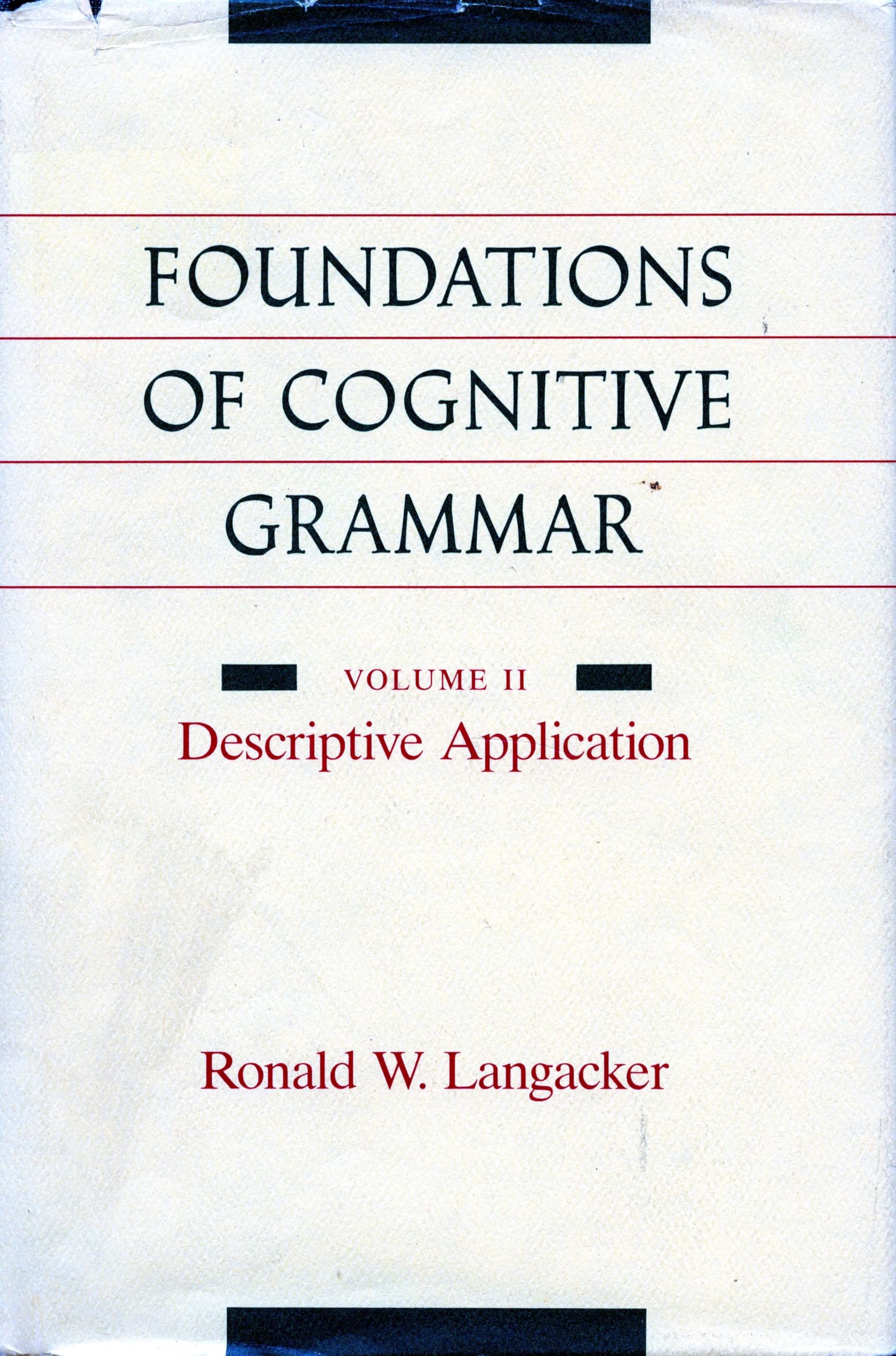 foundations of cognitive grammar volume ii descriptive application 1st edition langacker, ronald w.