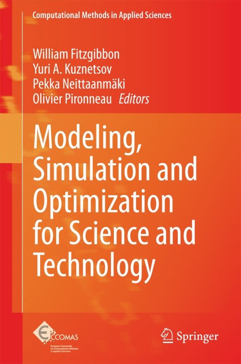 modeling simulation and optimization for science and technology 2014 edition william fitzgibbon 940179054x,