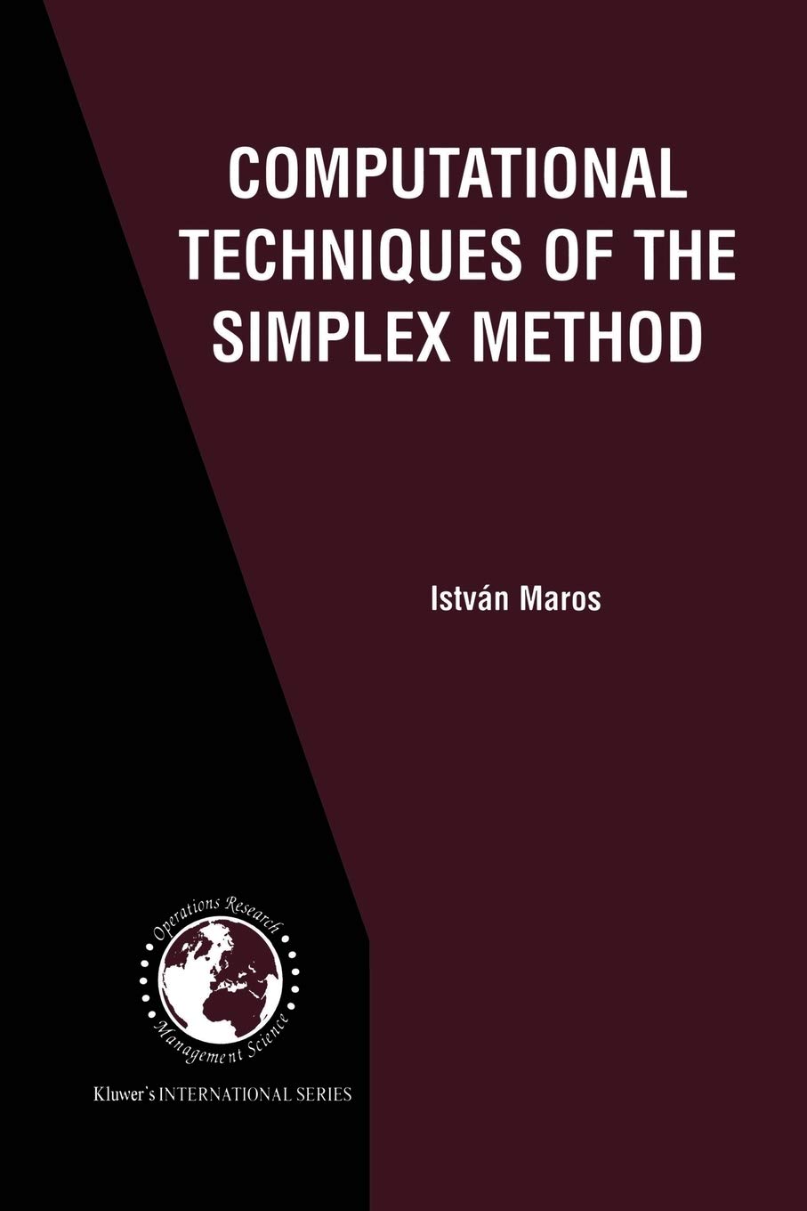 computational techniques of the simplex method 1st edition maros, istván 1461349907, 9781461349907