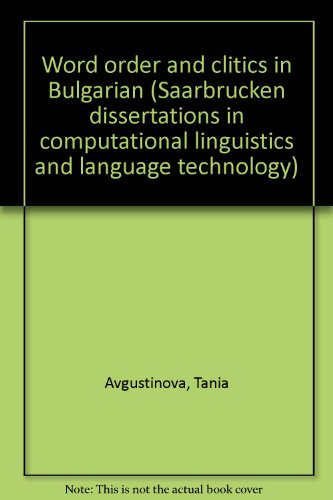 word order and clitics in bulgarian  tania avgustinova 3933218047, 9783933218049